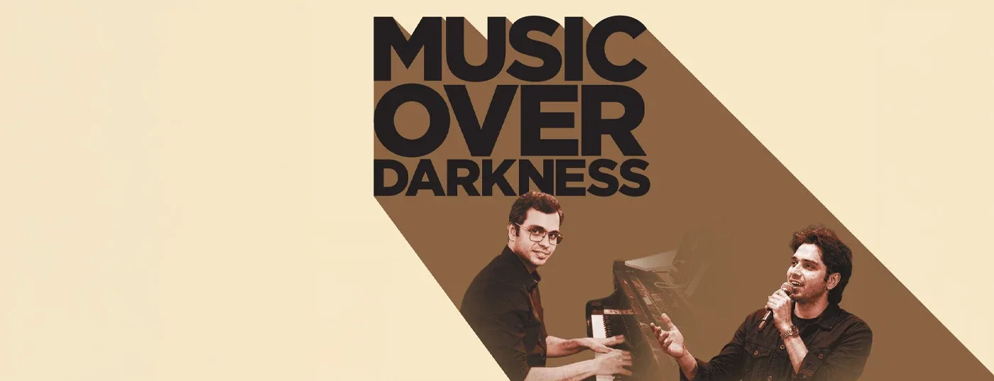 Music Over Darkness